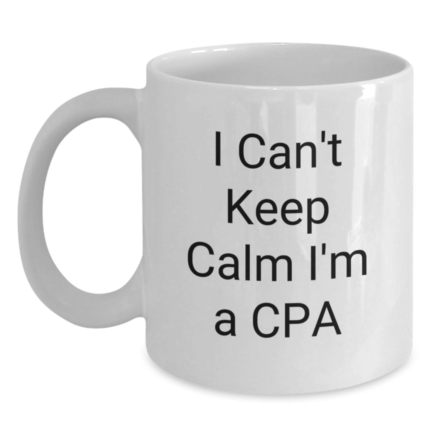 Funny CPA Gifts for Men - White Coffee Mug, I'm A Cpa, Unique Christmas Unique Gifts from Friends to Family - Main