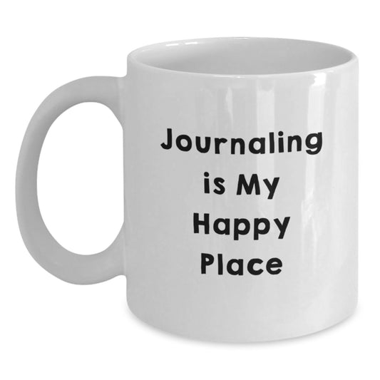 Funny Journaling Quote White Coffee Mugs for Dad, Unique Gifts from Men on Father's Day, Perfect for Journaling Lovers - Main