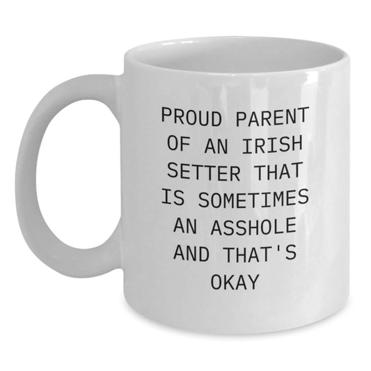 Funny Irish Setter Dog Gifts for Mom, Proud Parent Mug White Coffee Mug for Irish Setter Lover, Gifts from Mom to Daughter - Main