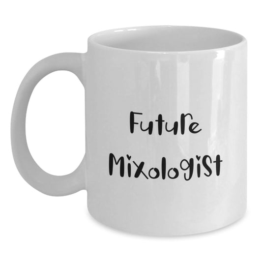 Funny Future Mixologist Graduation Gifts, White Coffee Mug, 'Believe You Can and You're Halfway There' Quotes for Mixologists from Friends or Family - Main