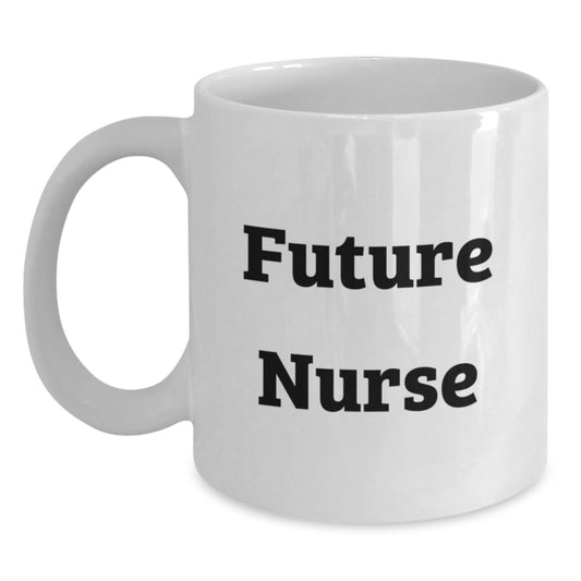 Funny Nurse Gifts from Friends for Future Nurse Birthday Unique Coffee Mugs White Ceramic - Main