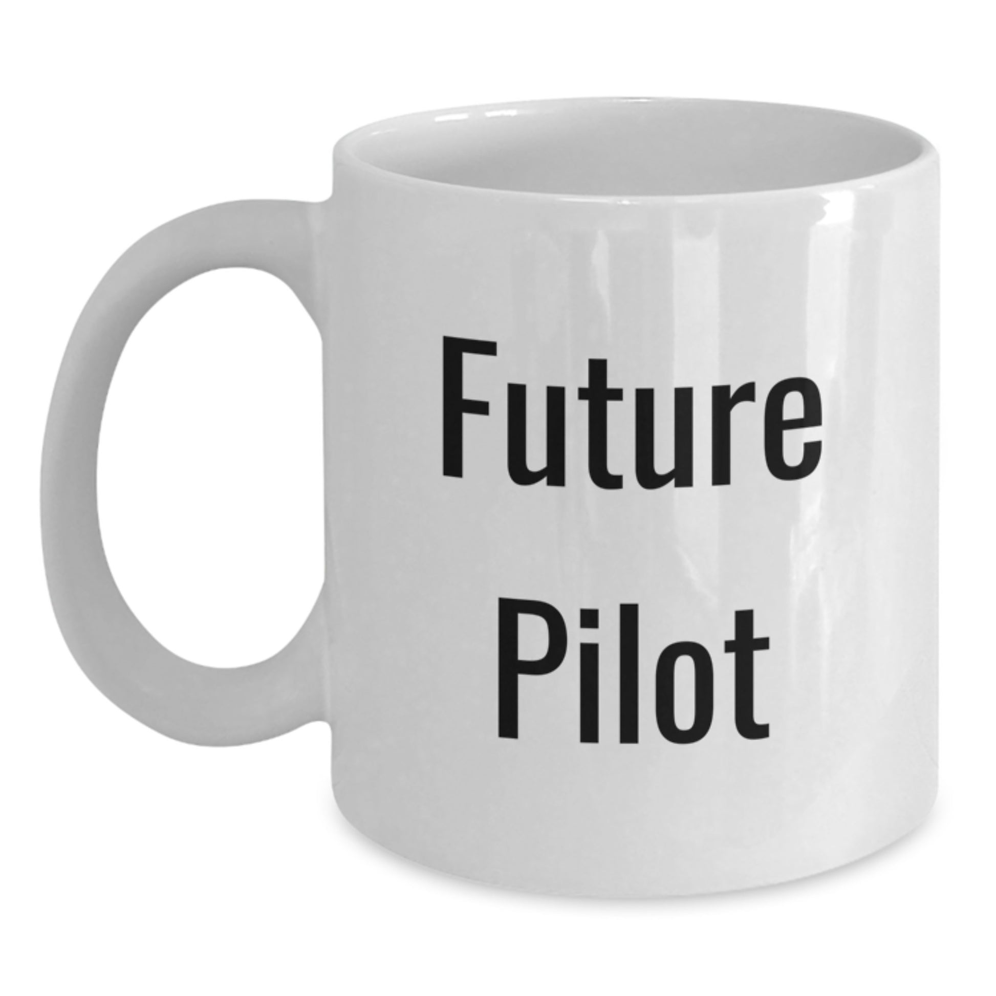 Funny Pilot Gifts for Men, White Coffee Mug, Inspirational Quote - Gifts from Friends for Future Pilot - Main