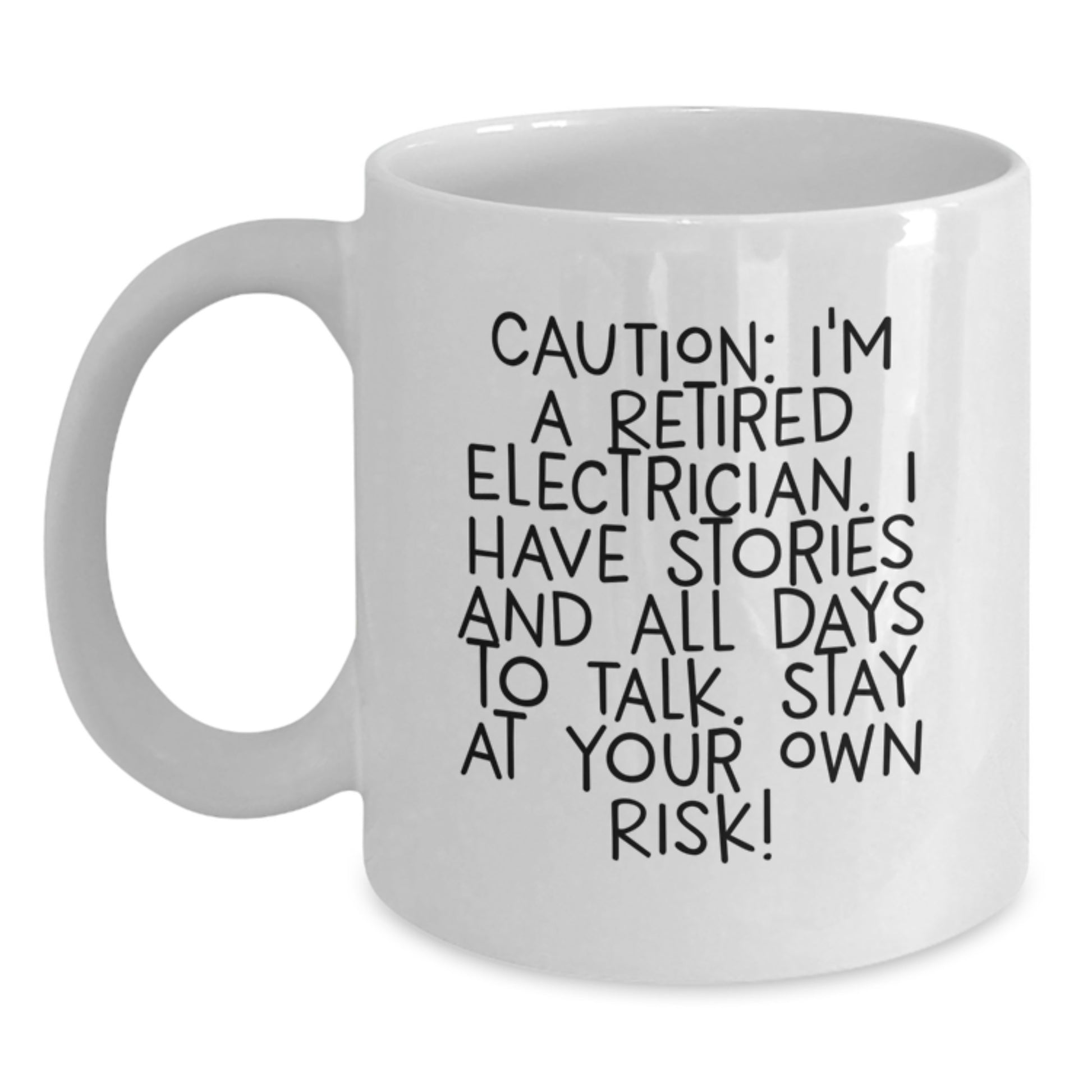 Funny Retired Electrician Gifts from Men to Electrician Friends and Coworkers - White Coffee Mug - Main