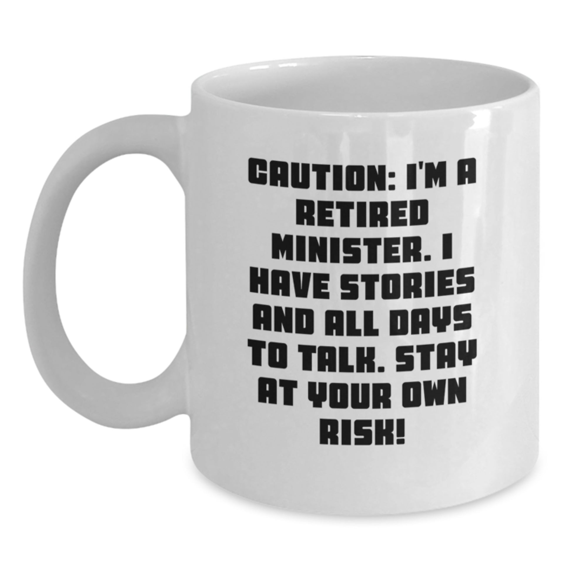 Funny Minister White Coffee Mug Gifts from Friends to Retired Ministers at Christmas - Main
