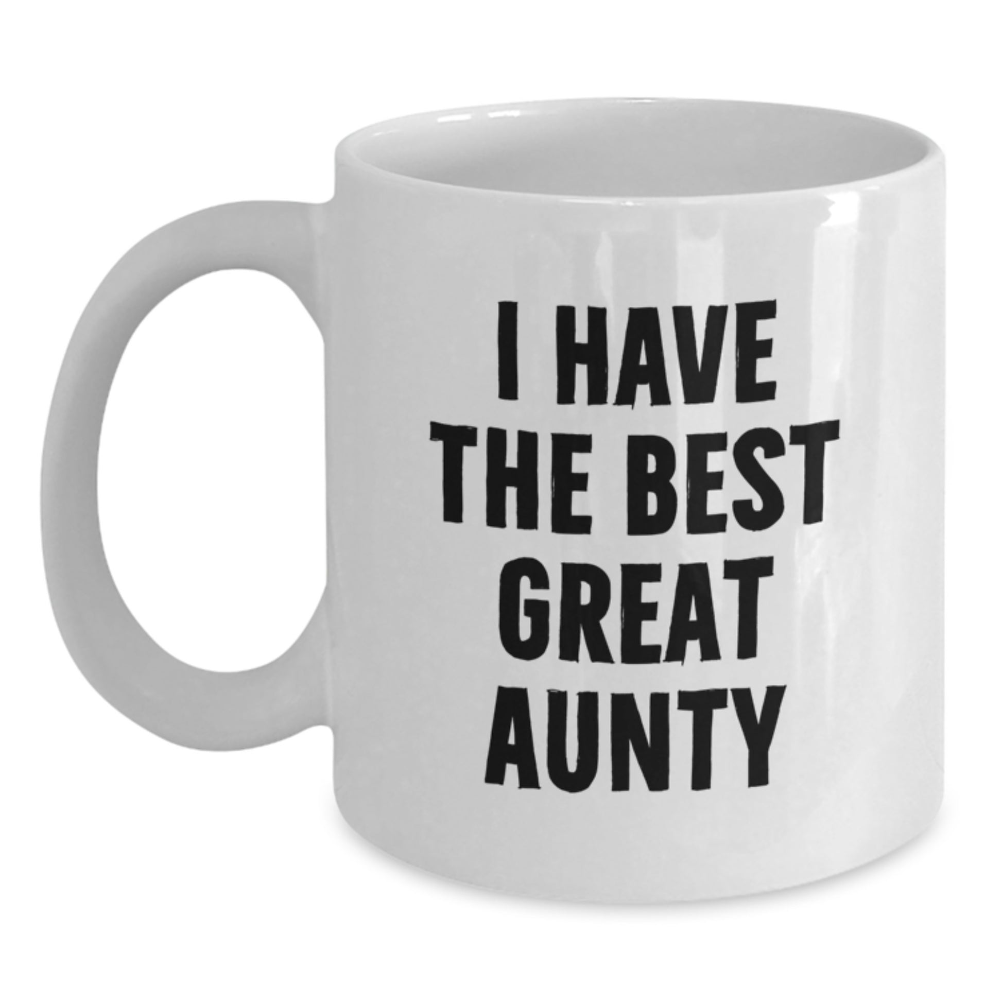 Funny Aunty Gifts from Family, White Coffee Mug for Amazing Aunty, I Have The Best Great Aunty - Main