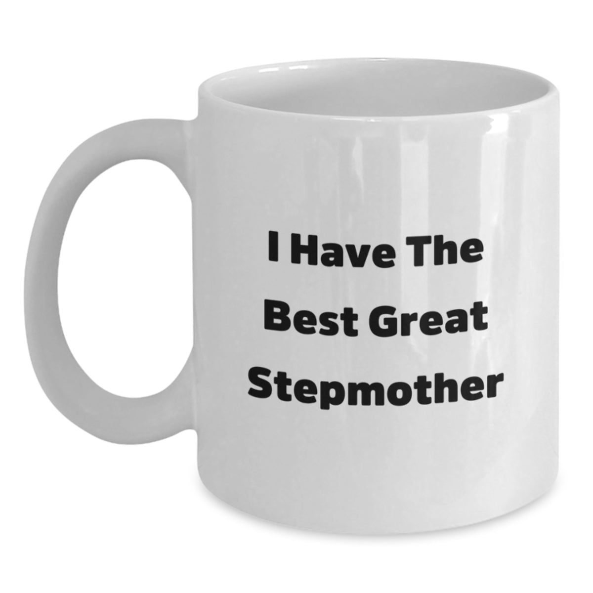 Funny Stepmother Gifts from Men, Stepmother White Coffee Mug, Perfect for Stepmother Day, Unique Stepmother - Main