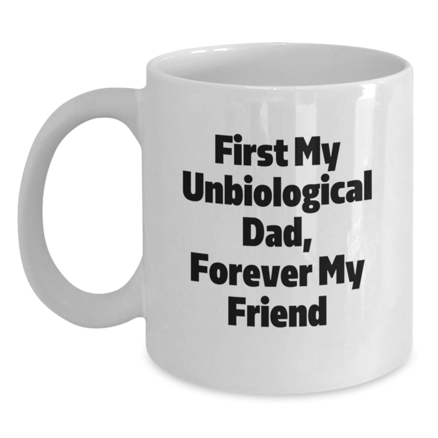 Funny Unbiological Dad Gifts,  - Main