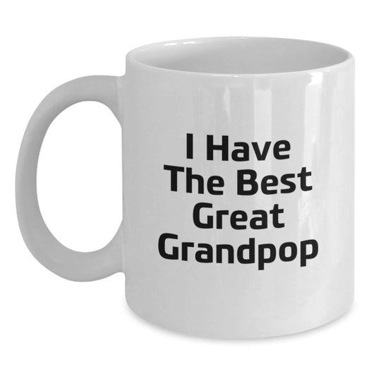 Funny Grandpop Gifts for Him, Birthday Unique Gifts from Family, Great Grandpop Coffee Mug, I Have The Best Great Grandpop White Coffee Mug - Main