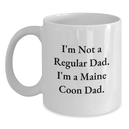 Funny Maine Coon Cat Gifts for Men, White Coffee Mug with I'm Not A Regular Dad, Perfect Birthday Unique Gifts from Family - Main