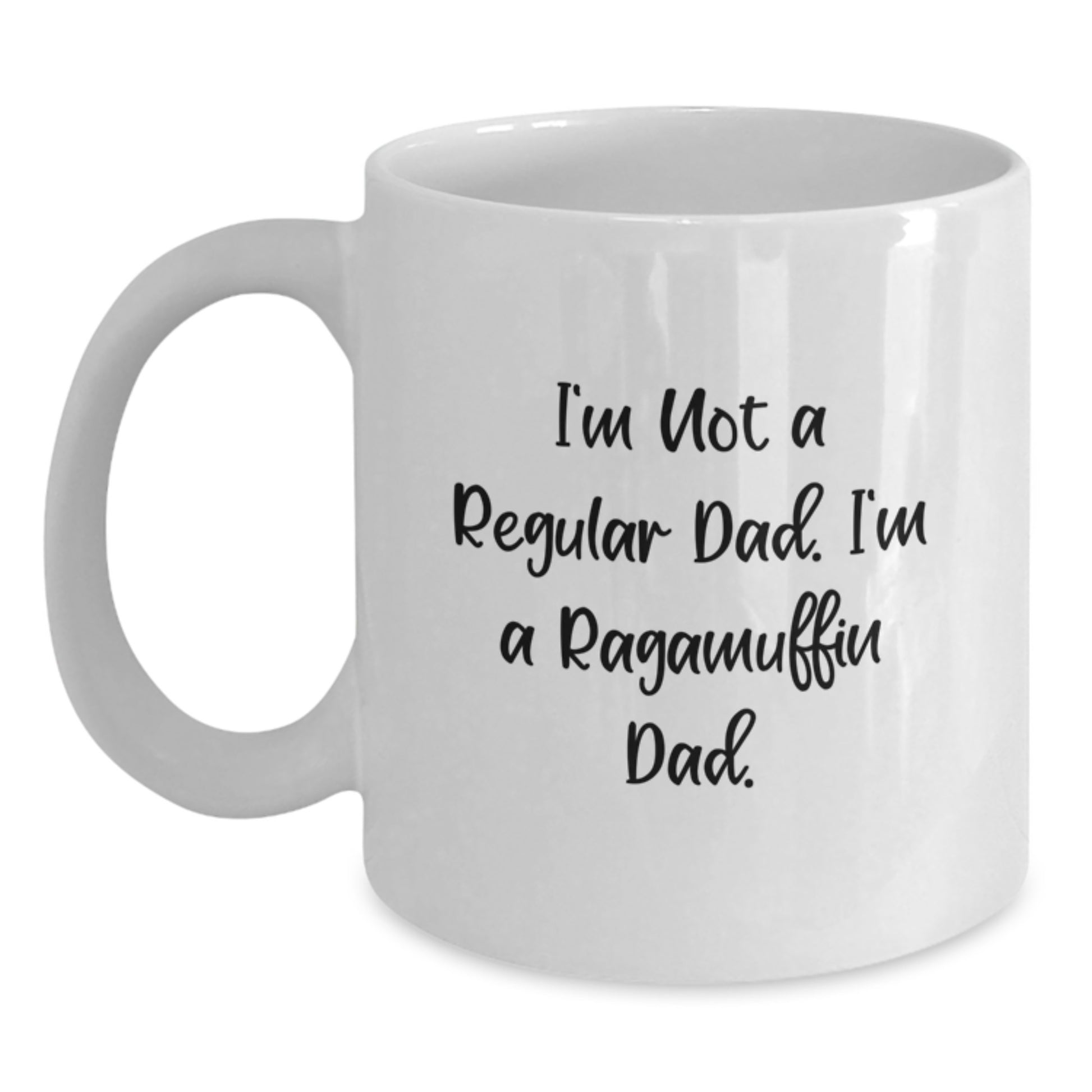 Funny Ragamuffin Cat Gifts White Coffee Mug For Dad I'm Not A Regular Dad I'm A Ragamuffin Dad Christmas Unique Gifts - Main