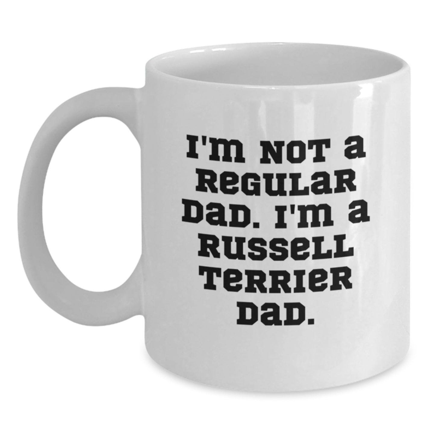 Gifts from Dad to Russell Terrier Dog Lover, Funny 'I'm Not A Regular Dad' White Coffee Mug for Christmas Unique Gifts - Main
