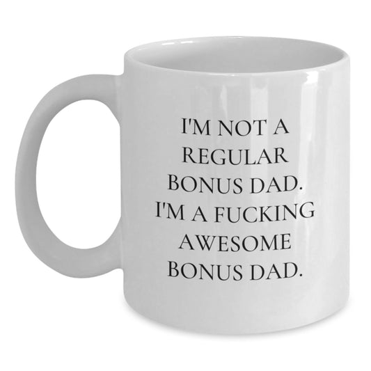 Funny Christmas Unique Gifts for Bonus Dad, I'm A F--king Awesome Bonus Dad Mug, White Coffee Mug for Men, Unique Christmas Memorable Presents from Friends - Main