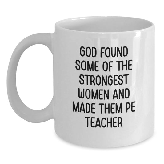Funny PE Teacher Gifts from Men - White Coffee Mug for PE Teacher Women Friends at Christmas - Main