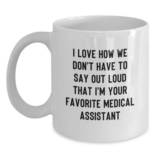 Funny Medical Assistant Gifts from Friends for Christmas Unique White Coffee Mugs with Medical Assistant Quote - Main