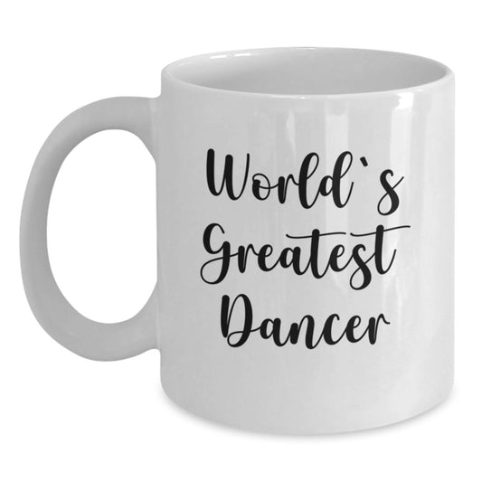 Funny Dancer Gifts for Men Dad from Daughter on Father's Day White Coffee Mug - World's Greatest Dancer Quote - Main