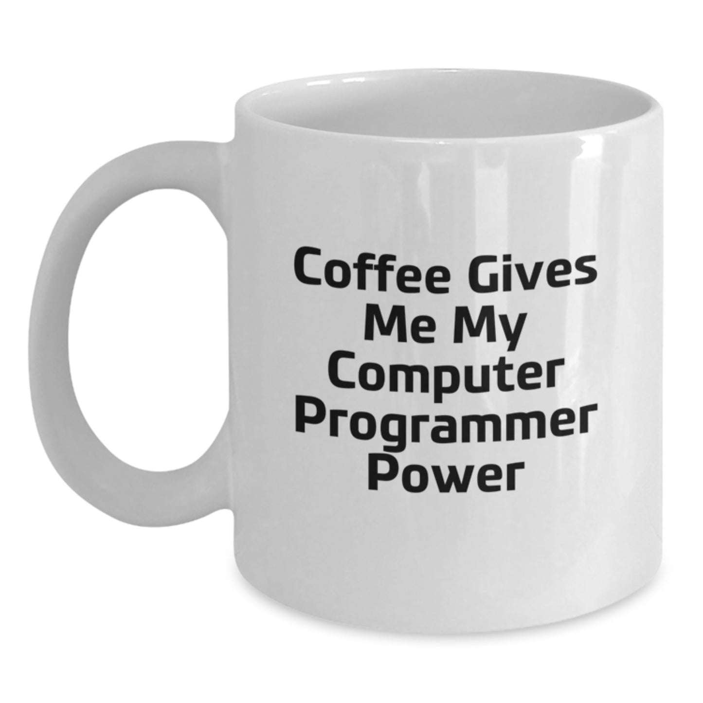 Funny Computer Programmer Gifts from Friends for Men White Coffee Mug - Christmas Unique Mugs for Programmers - Main