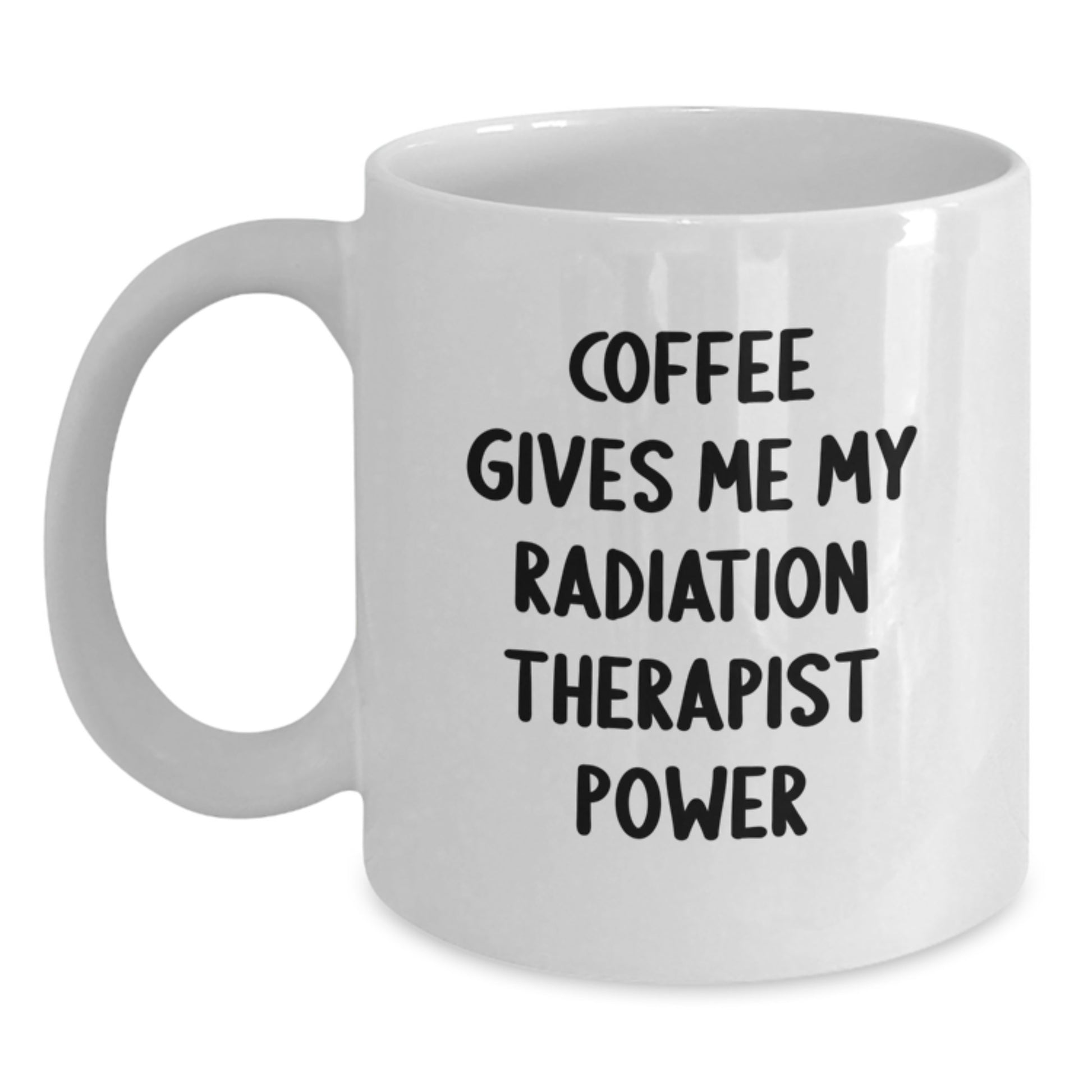 Funny Radiation Therapist Gifts for Men - Coffee Gives Me Power White Coffee Mug, Unique Graduation Unique Gifts from Coworkers, Radiation Therapist Appreciation Mug - Main