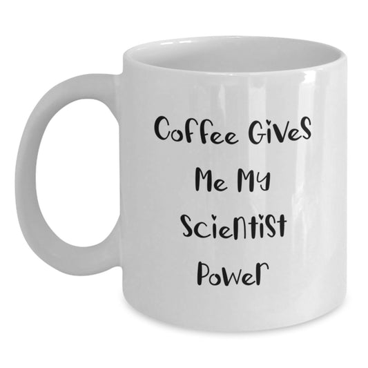 Funny Scientist Christmas Unique Gifts for Him, White Coffee Mug with Coffee Gives Me My Power, Great Gift from Friends to Scientist Coworkers - Main