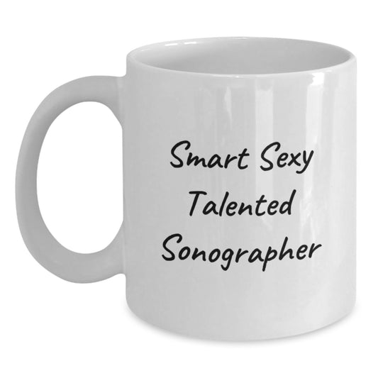Sonographer Graduation White Coffee Mugs with Funny Quote for Unique Gifts from Coworkers, Friends, or Family - Main