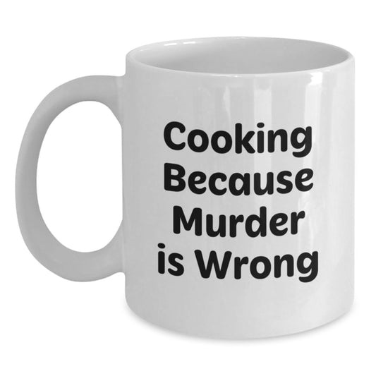 Funny Quote White Coffee Mug Gift for Cooking Enthusiasts, Birthday Unique Gifts from Friends, Inspirational Mug for Women, Men, Family, Coworkers - Main