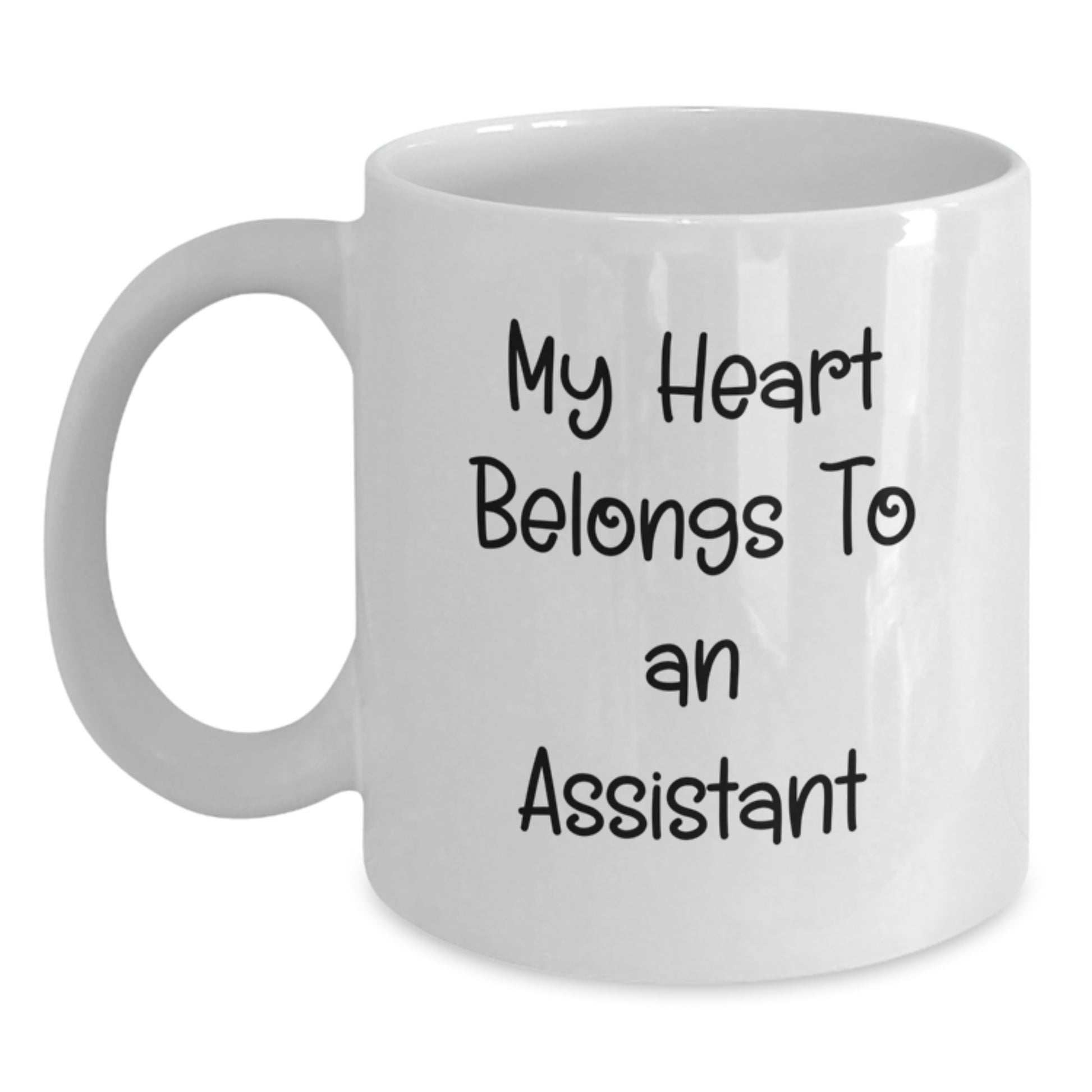 Funny Assistant Gifts from Friends for Assistant, White Coffee Mug for Assistant Lover, My Heart Belongs To An 'Assistant' - Main