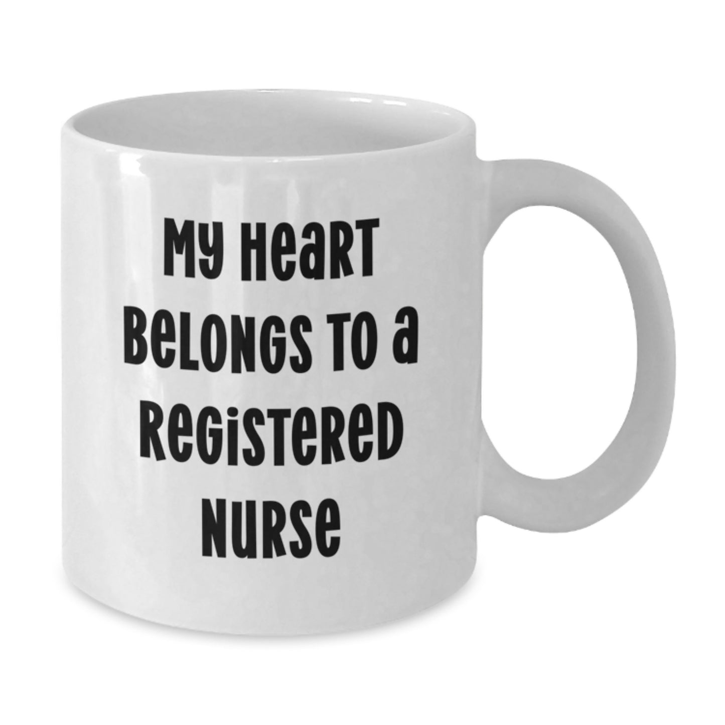 Funny Quote White Coffee Mugs for Registered Nurses - Gift from Family and Friends this Christmas - Additional