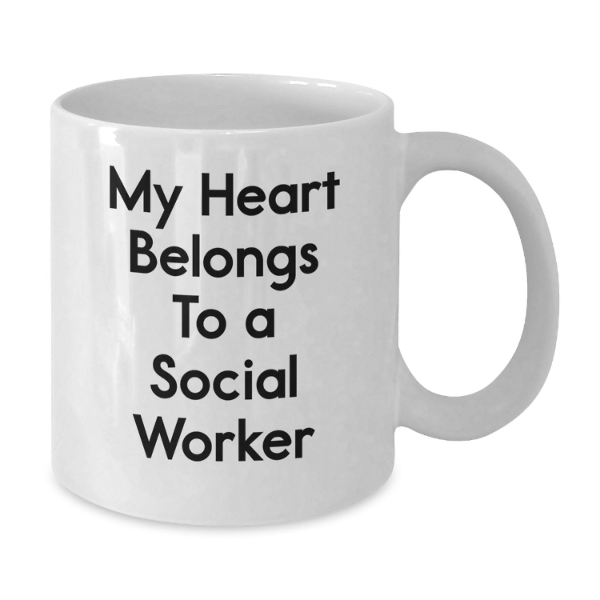 Funny Social Worker Gifts, My Heart Belongs To A Social Worker White Coffee Mug, Christmas Unique Gifts for Social Worker - Additional
