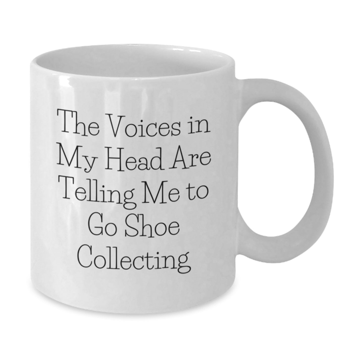 Fun Shoe Collecting Gifts for Friends, White Coffee Mug, 'The Voices In My Head Are Telling Me To Go Shoe Collecting' Funny Quote, Christmas Unique Present - Additional