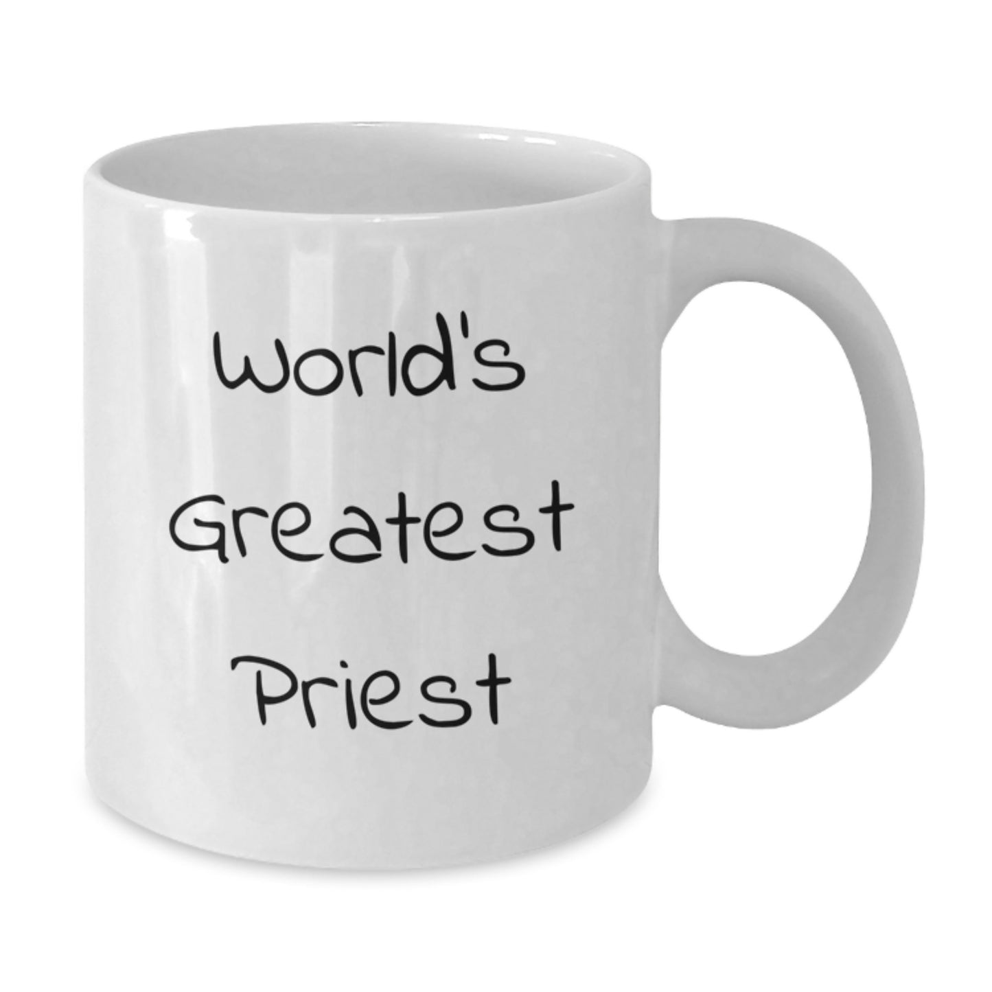 Gifts from Friends for Priest World's Greatest Priest White Coffee Mug - Funny Quote for Graduation Unique Gifts - Additional