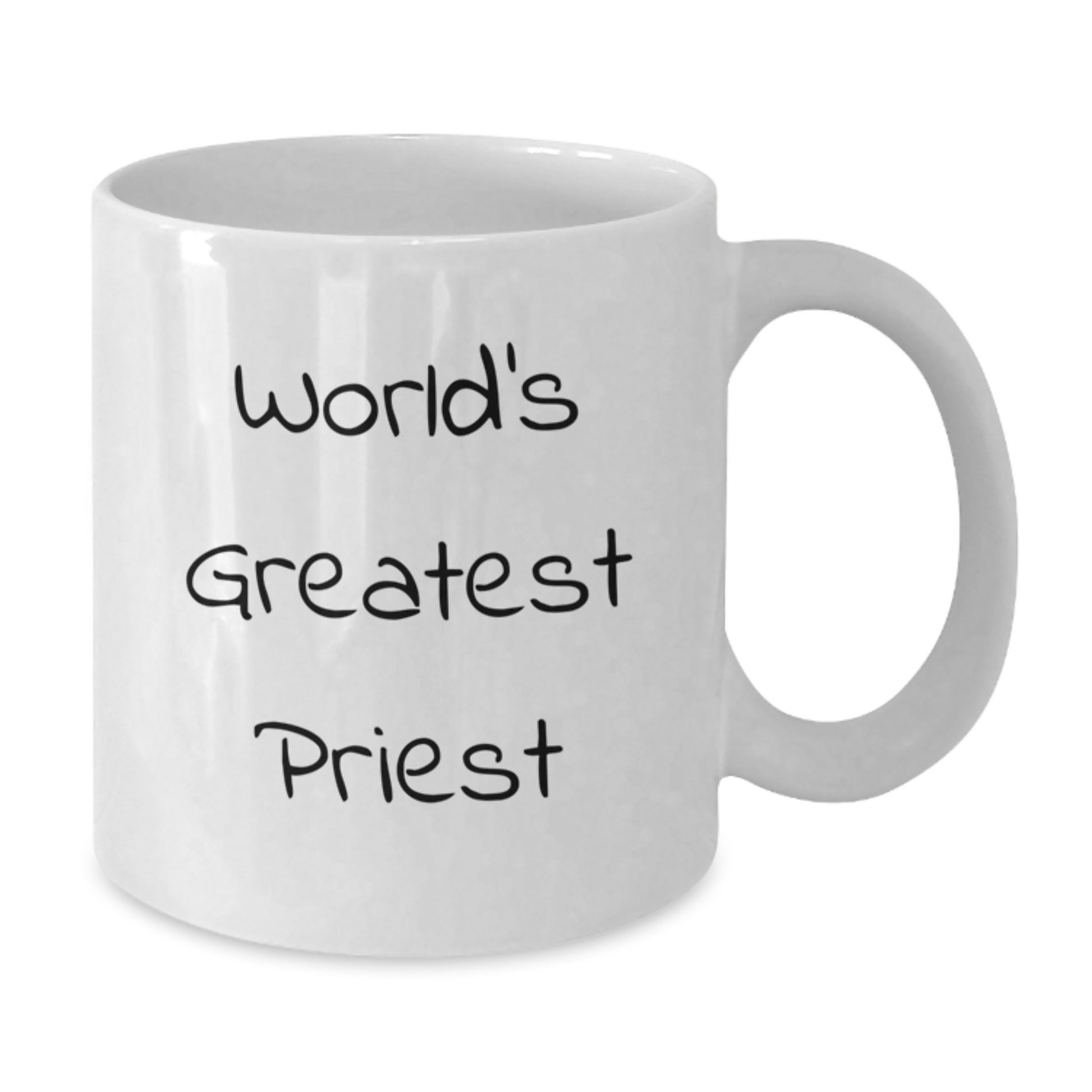 Gifts from Friends for Priest World's Greatest Priest White Coffee Mug - Funny Quote for Graduation Unique Gifts - Additional