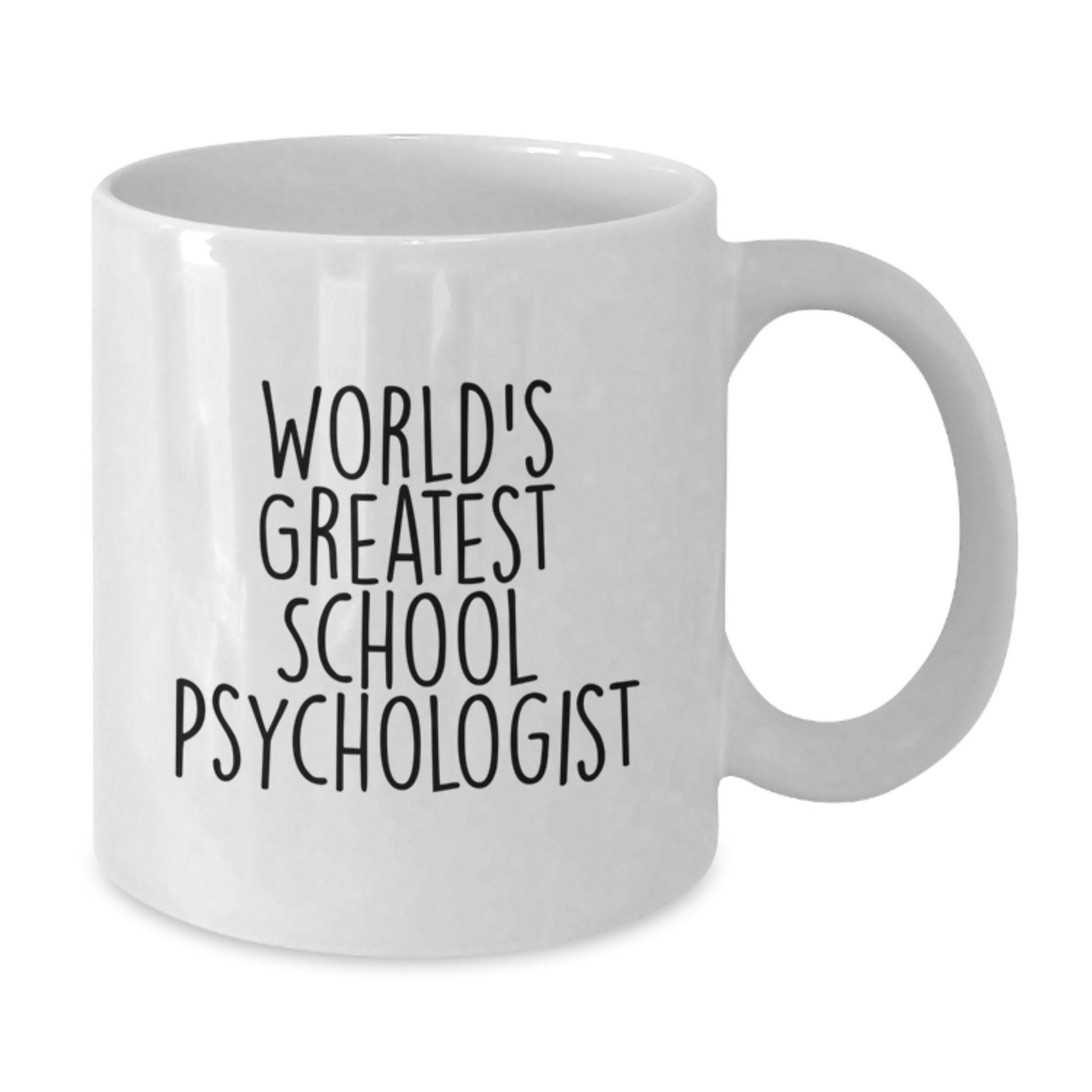 Funny World's Greatest School Psychologist Gifts from Mom, School Psychologist Unique White Coffee Mug, Inspirational School Psychologist Appreciation - Additional
