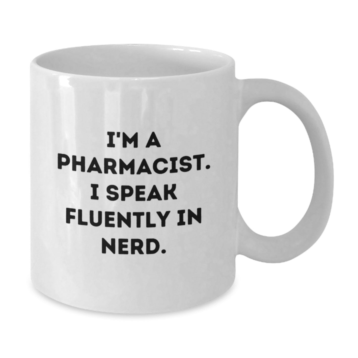 Gifts from Friends and Family for Pharmacists - Funny I'm A Pharmacist Mug, White Coffee Mug, Christmas Unique Gifts, genius Quotes - Additional