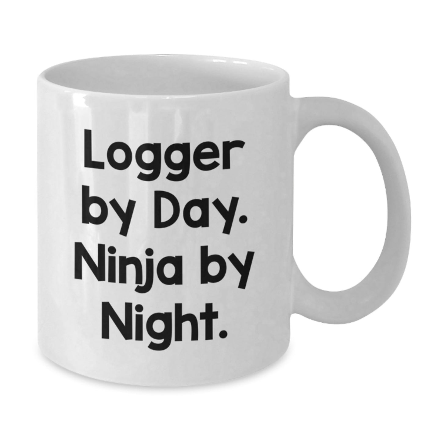 Funny Logger Gifts for Men, Unique White Coffee Mug Inspired by 'Logger By Day. Ninja By Night.' - Perfect Birthday Unique Gift from Friends, Family or Coworkers - Additional