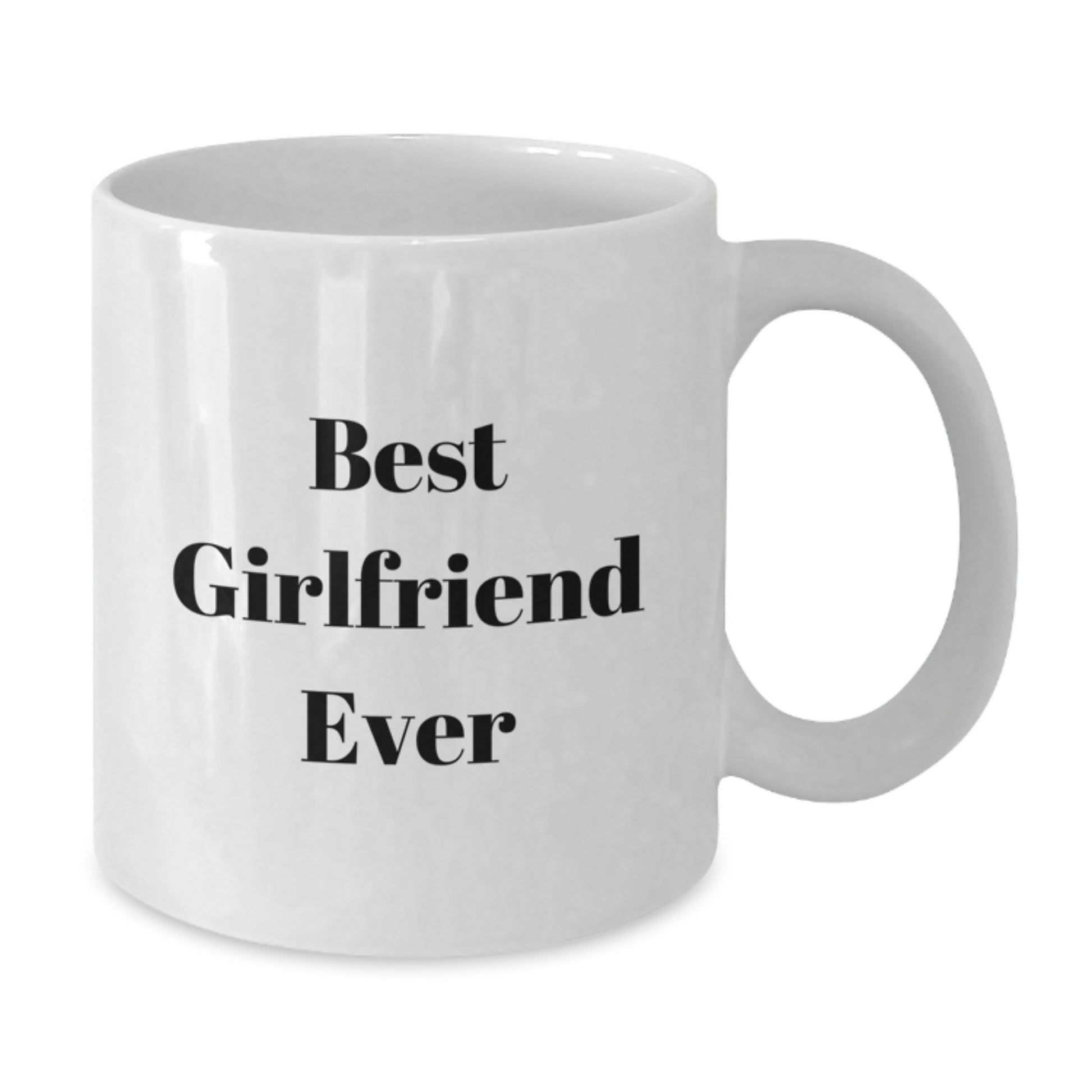 Funny Sweetheart Gifts from Men for Christmas - Best Sweetheart Ever White Coffee Mug - Additional