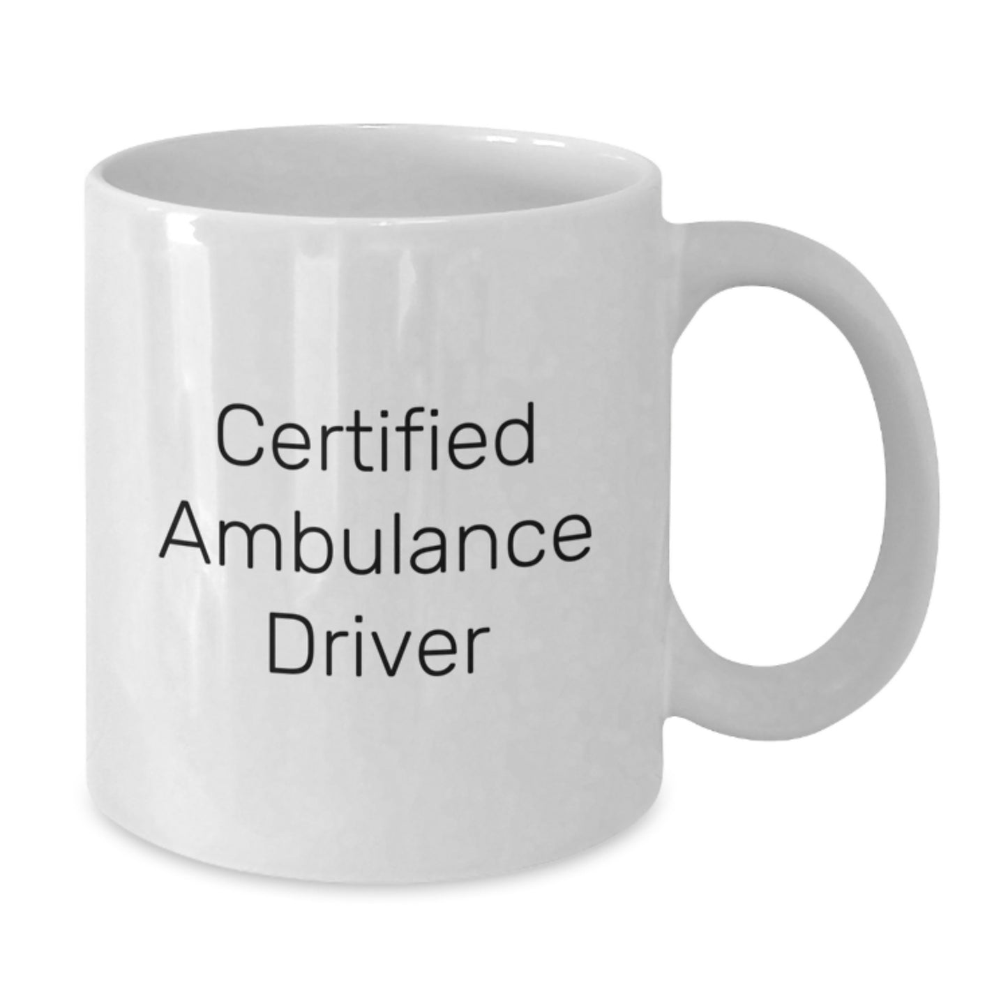 Funny Gifts from Ambulance Drivers, White Coffee Mug for Ambulance Drivers, Valentine's Unique Ambulance Driver Gift - Additional