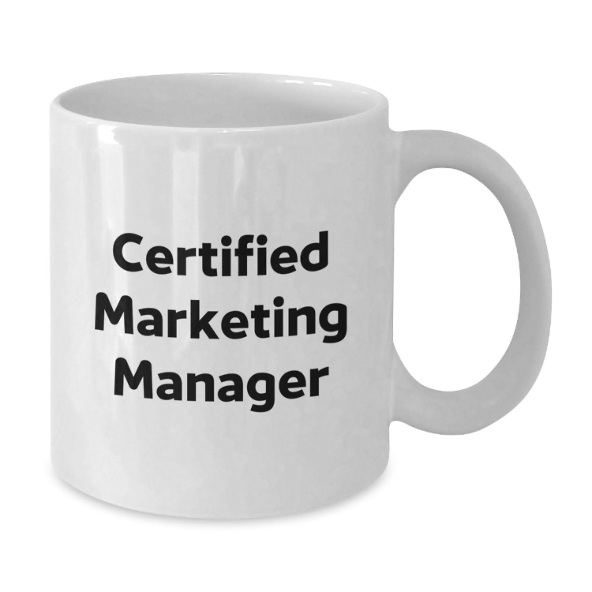 Funny Quote Gifts for Marketing Manager, White Coffee Mug, Birthday Unique Gifts from Friends - Additional