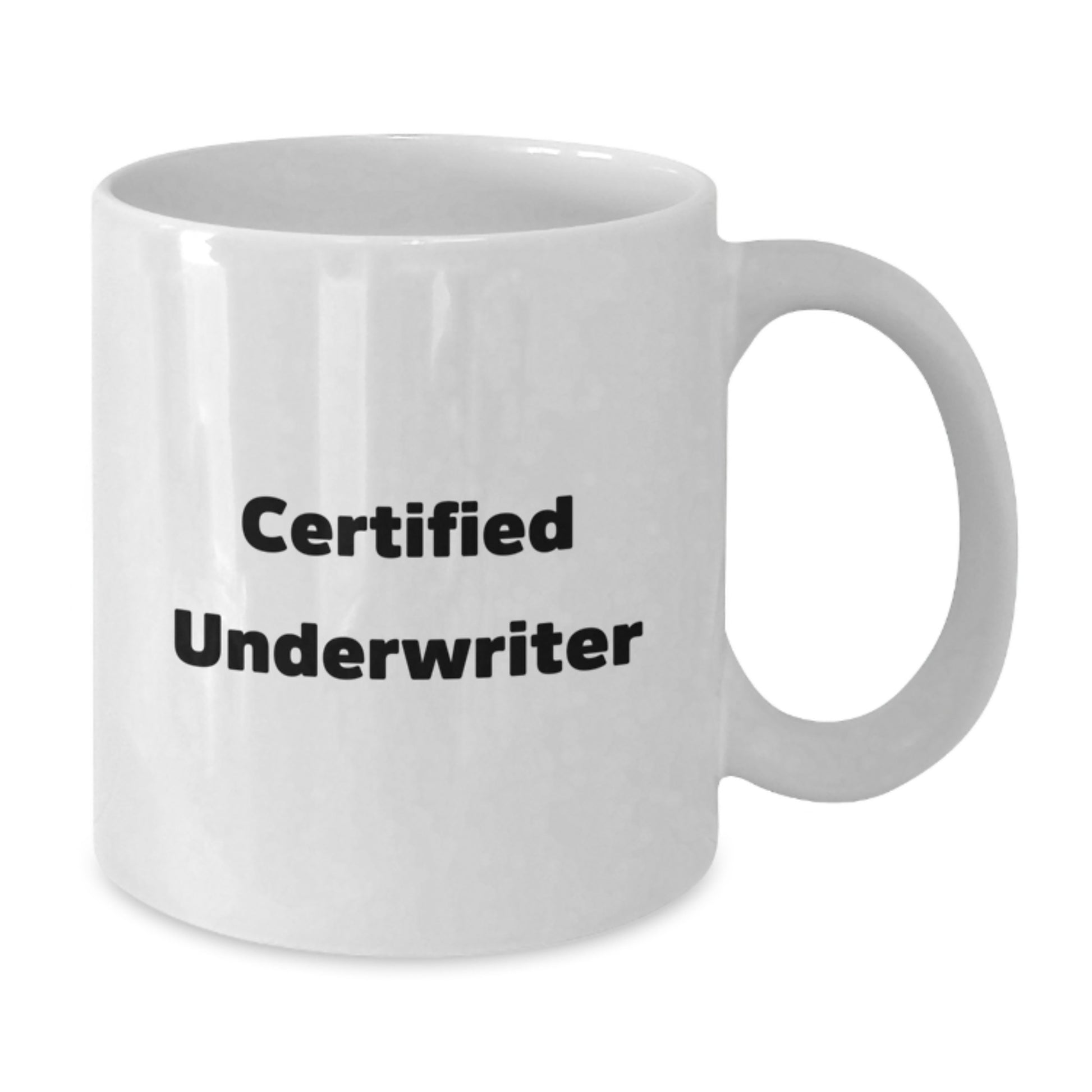 Funny Underwriter Quotes, Unique Gifts for Underwriter, White Coffee Mug, Birthday Morning Motivation - Additional