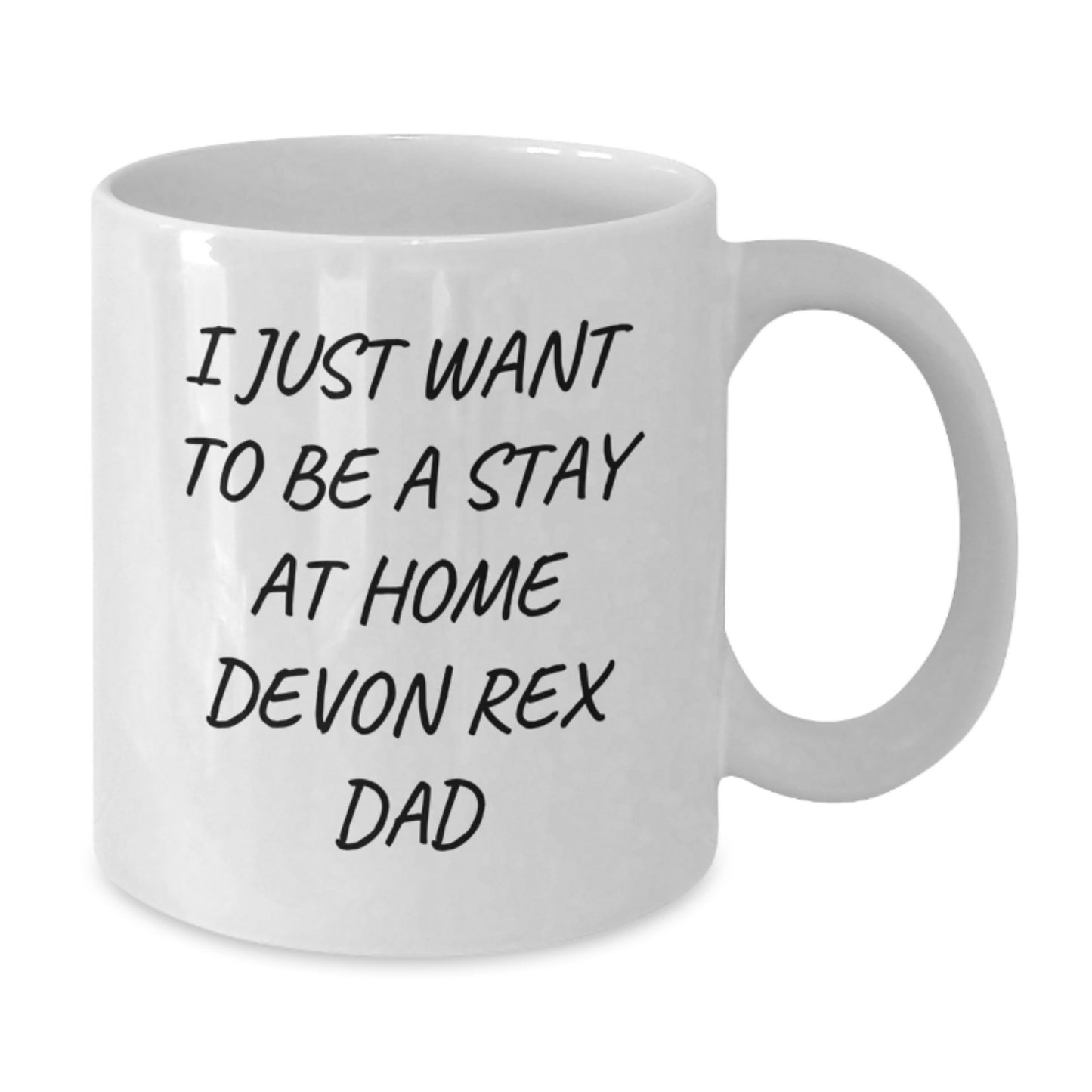 Funny Devon Rex Cat Dad Gifts for Men, White Coffee Mug, 'Just Want to Be a Stay at Home Devon Rex Dad' Christmas Unique Presents - Additional