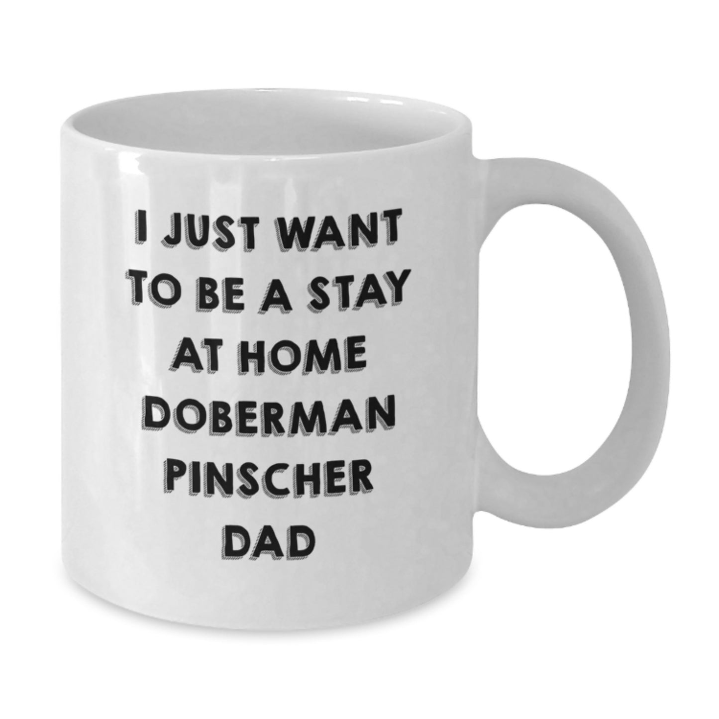 Funny Doberman Pinscher Dog Gifts from Friends for Doberman Pinscher Dad Birthday Unique White Coffee Mug - Additional