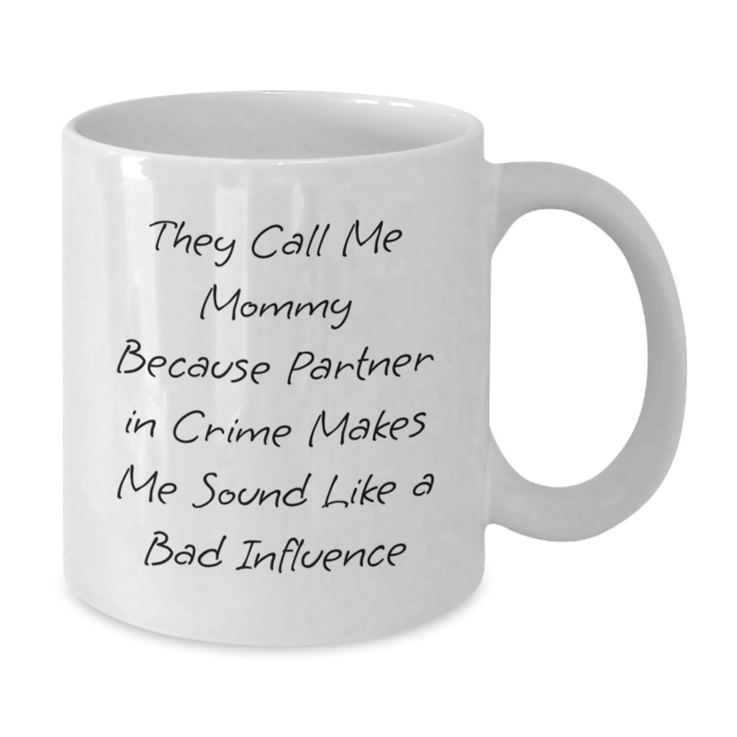 Funny Mommy White Coffee Mugs Gifts from Men to Mommy for Christmas Unique - Additional