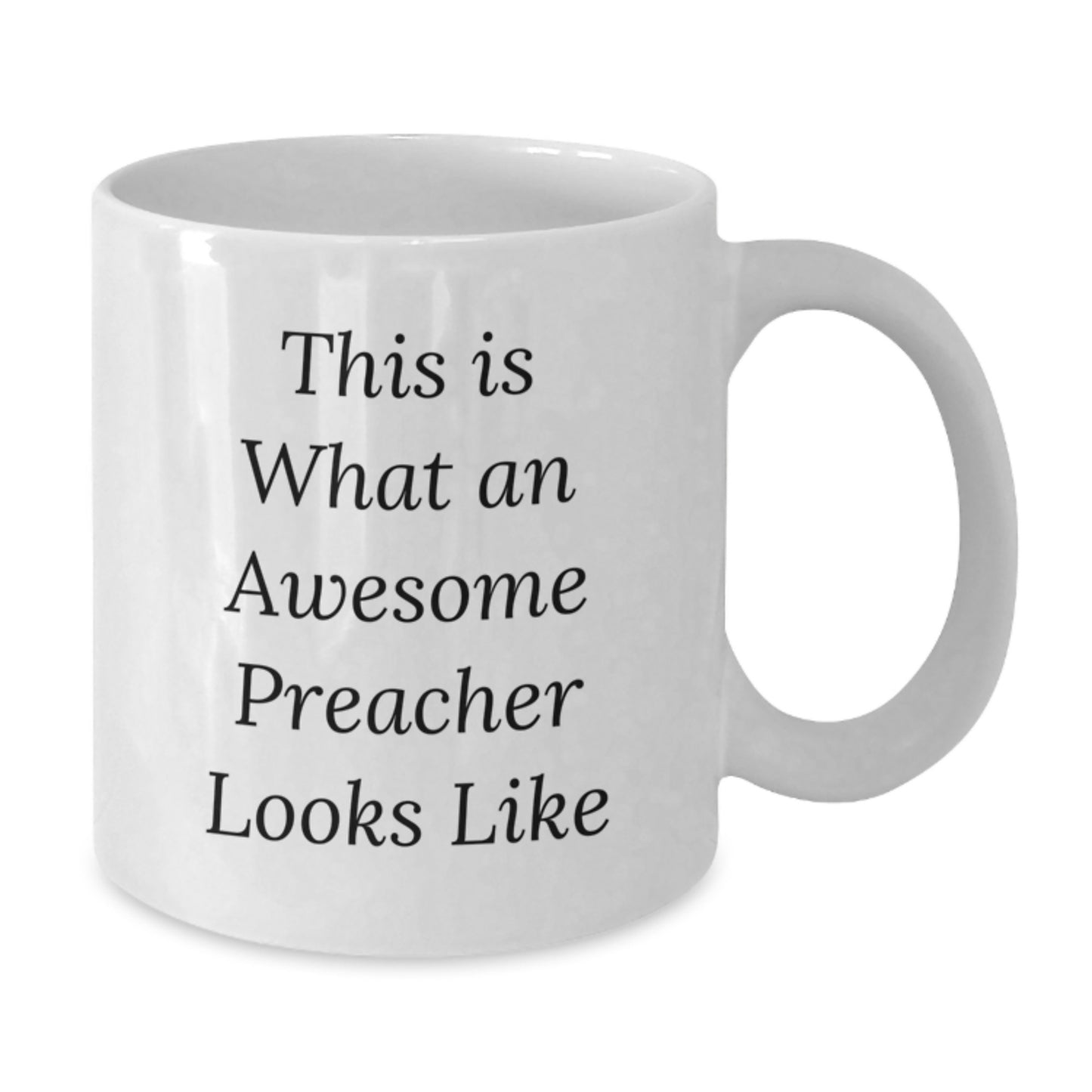 Funny Gifts from Friends, White Ceramic Coffee Mug for Awesome Preachers, Birthday Unique Presents Preacher - Additional
