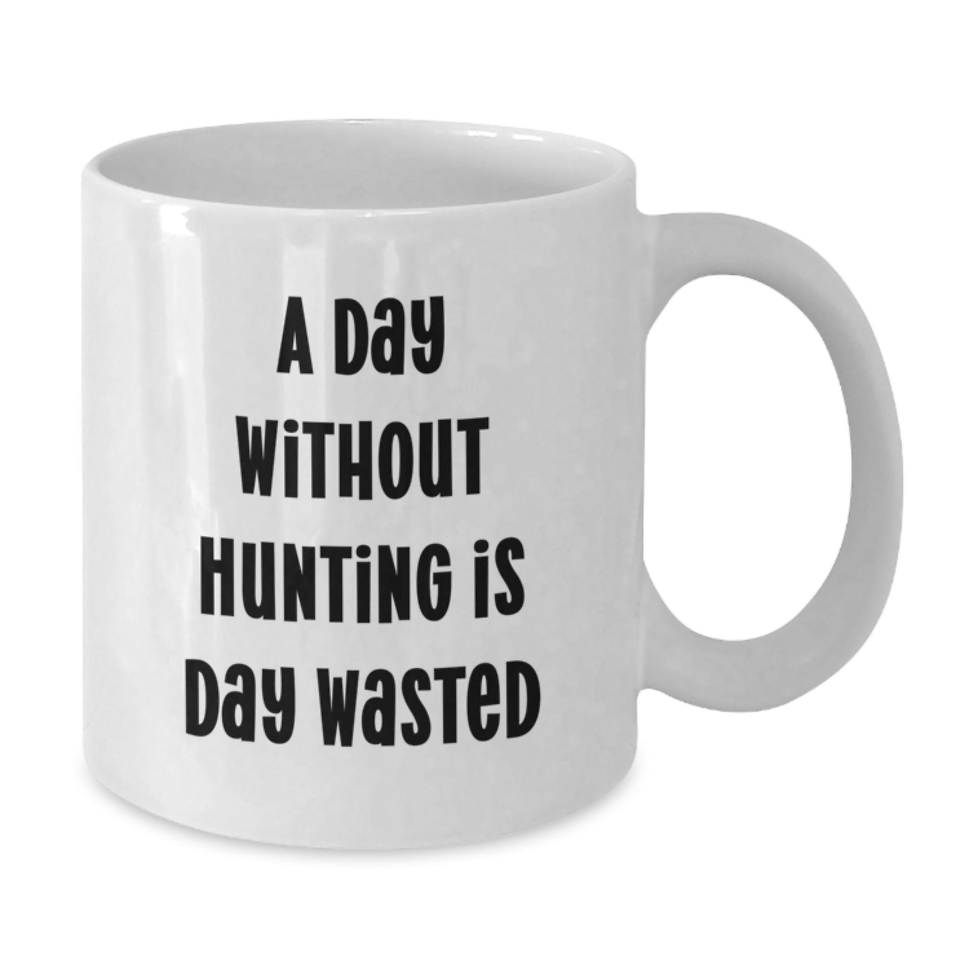 Hunting Enthusiasts' Delight, Funny Quote White Coffee Mug for Birthday Unique Gifts from Friends, 11oz or 15oz, Hunting Gifts for Men - Additional
