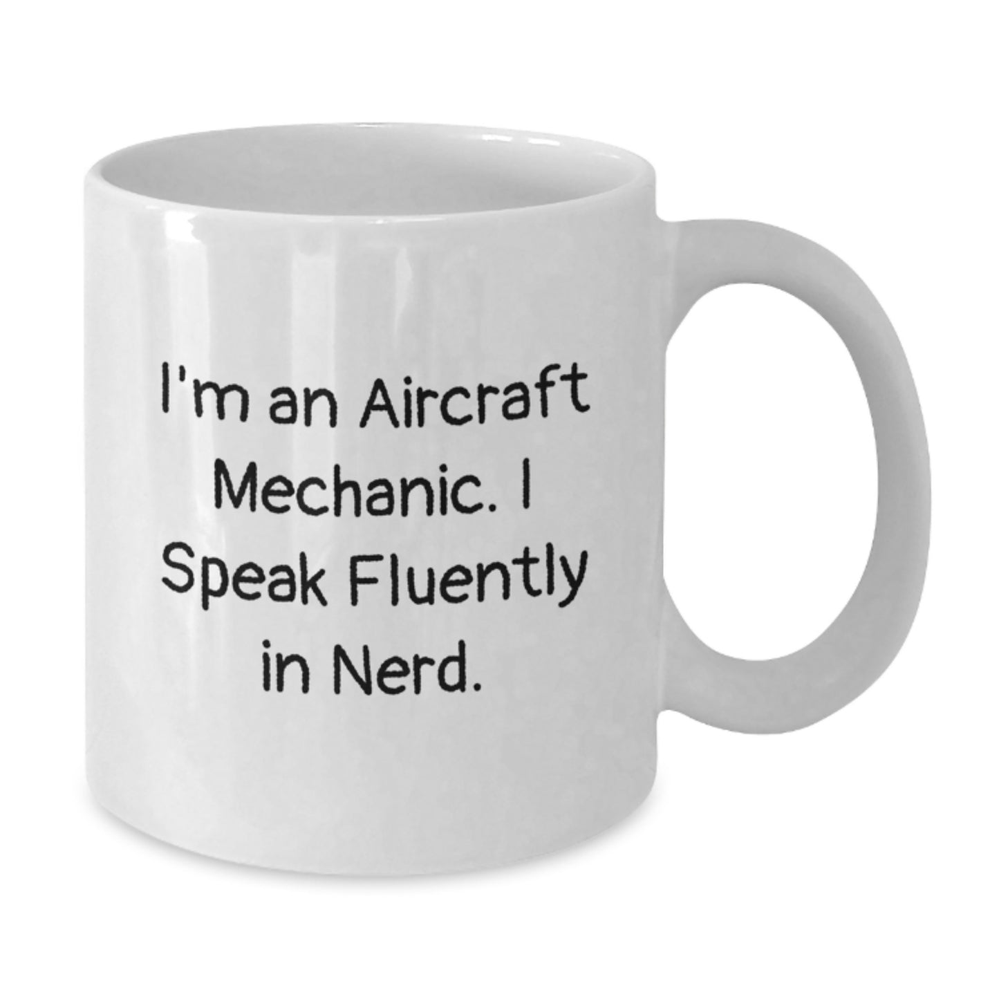 Funny Aircraft Mechanic Gifts for Men from Friends - White Coffee Mug - 'I Speak Fluently In genius' Quote - Additional