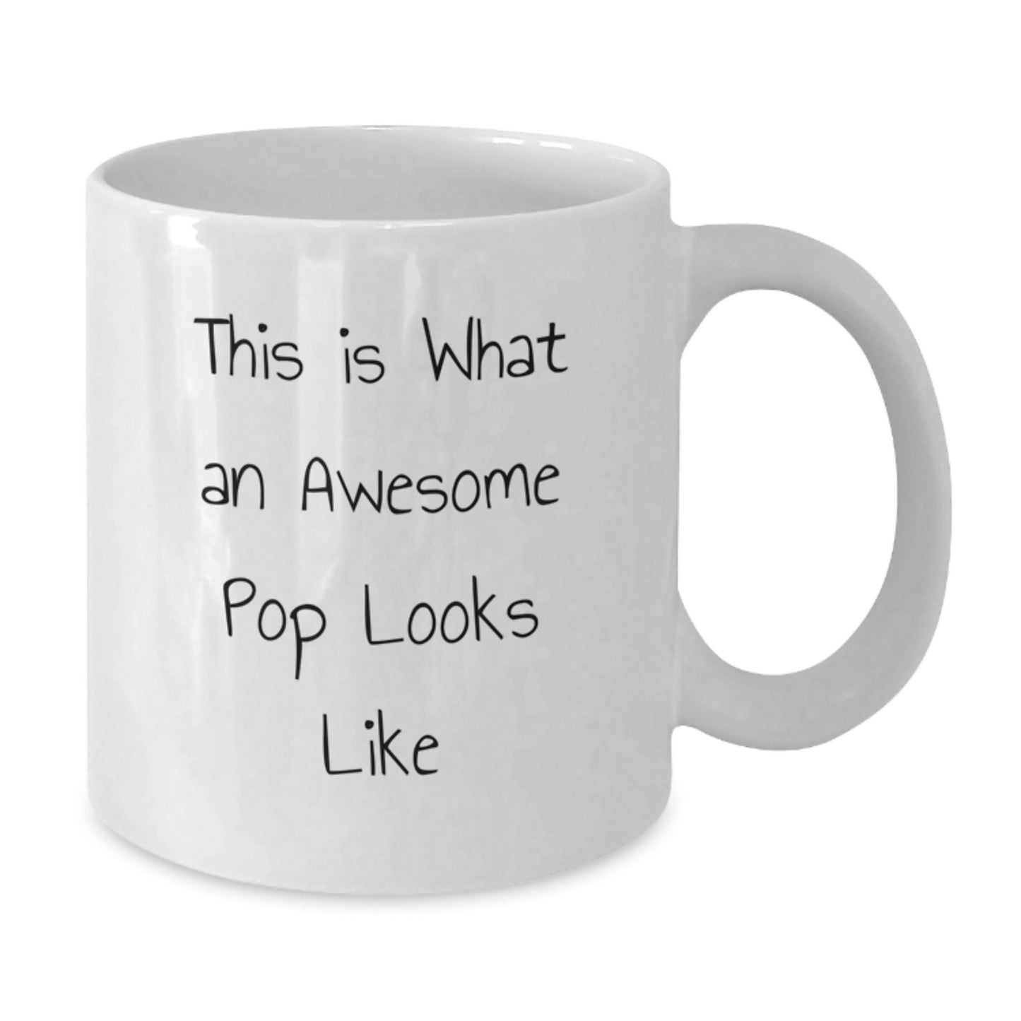 Funny Pop Gifts for Him, White Coffee Mug, Valentine's Unique White Mugs, This Is What An Awesome Pop Looks Like - Additional