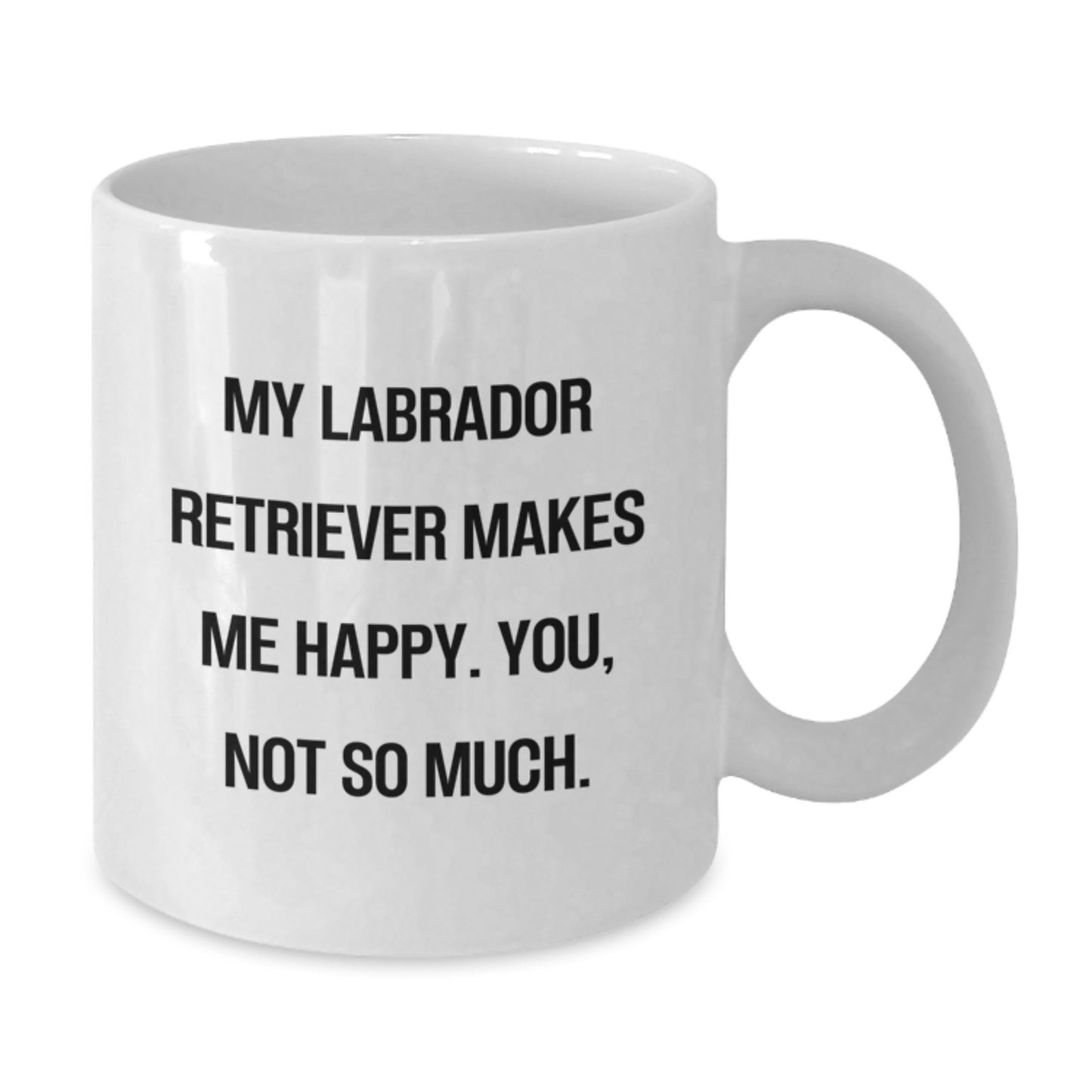 Labrador Retriever Dog Lover Funny Gifts from Men to Friends for Valentine's White Coffee Mug - Additional