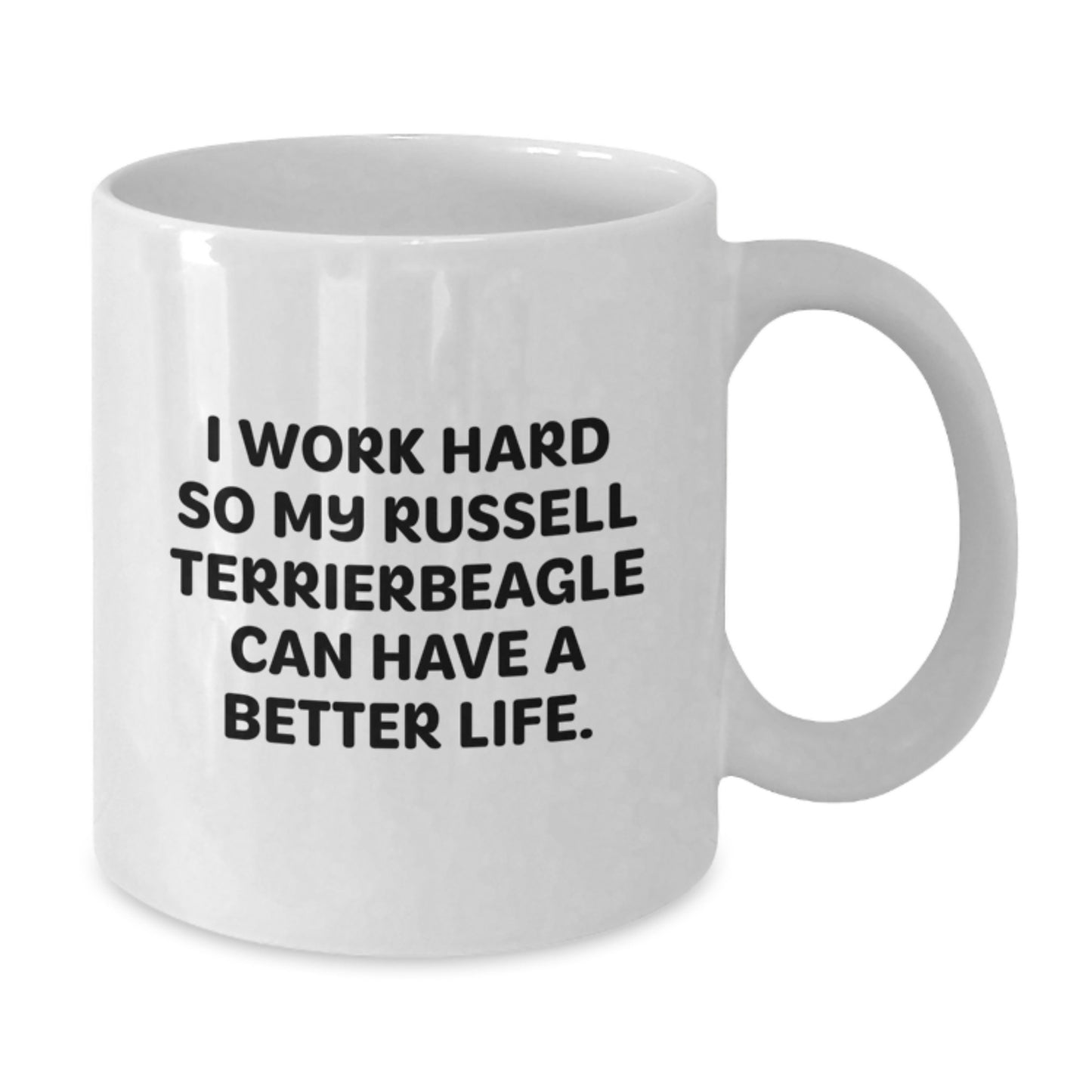 Funny Russell Terrier Dog Gifts from Friends, Gifts for Russell Terrier Dog Lovers, I Work Hard Coffee Mug, White, 11oz or 15oz - Additional