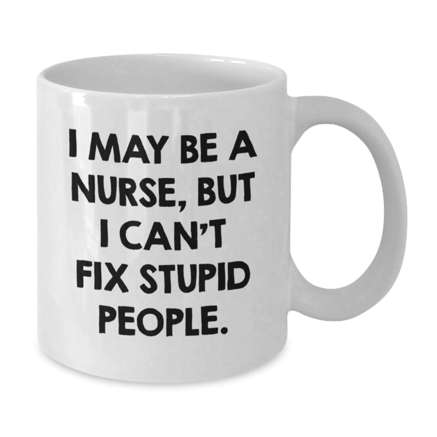 Funny Quote Nurse White Coffee Mugs Gifts for Her from Family on Mother's Day - Additional