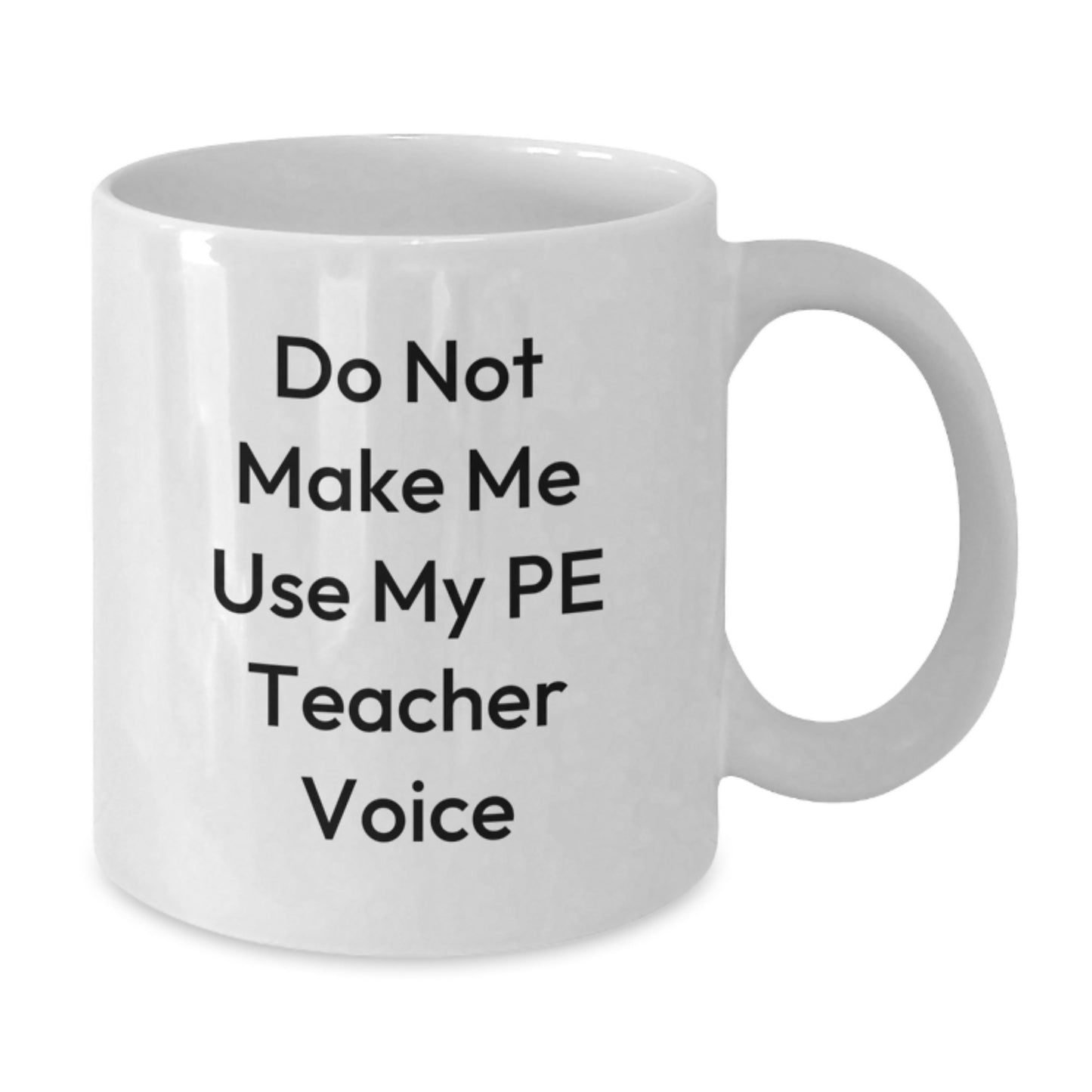Funny PE Teacher Gifts for Men, White Ceramic Coffee Mug from Friends, Unique Graduation Unique Gifts - Additional