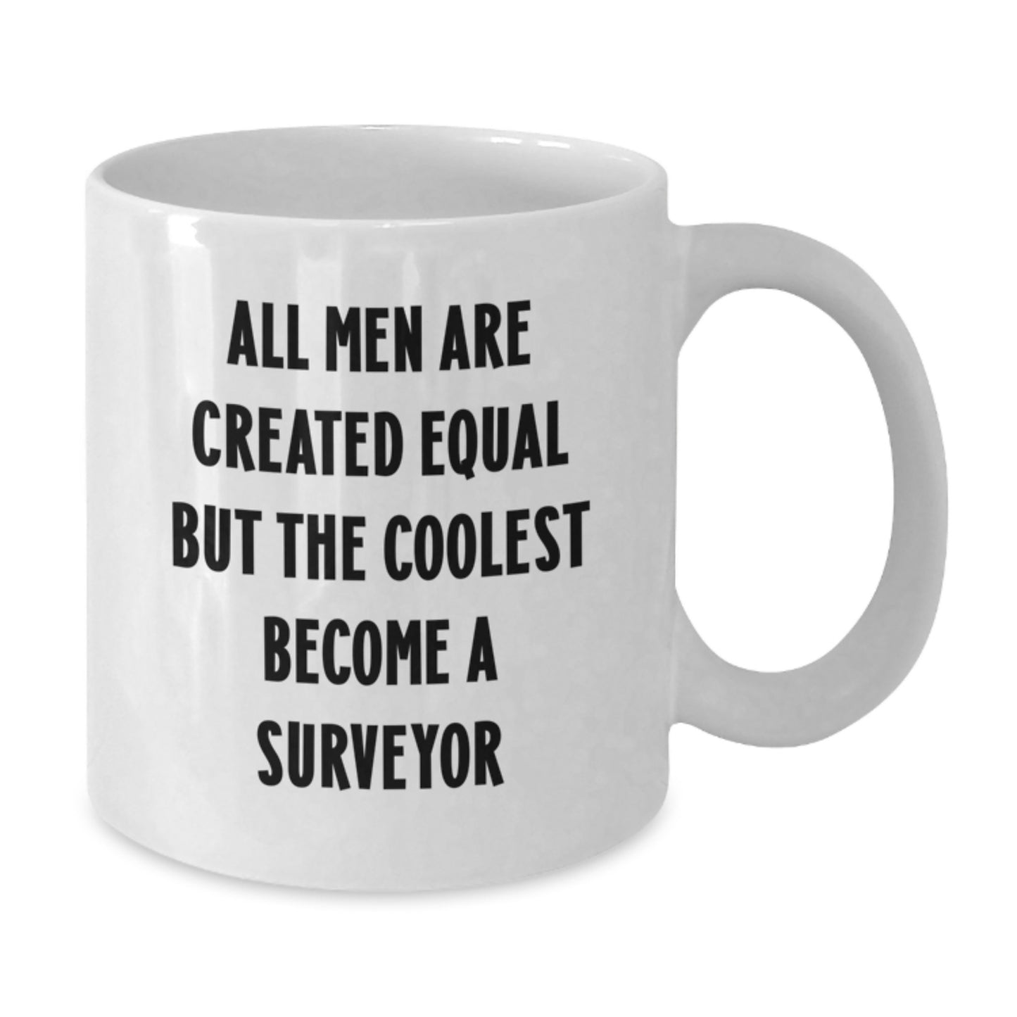 Funny Surveyor Gift, Unique White Coffee Mug for Surveyor Enthusiasts, Gifts from Family for Dad on Father's Day - Additional