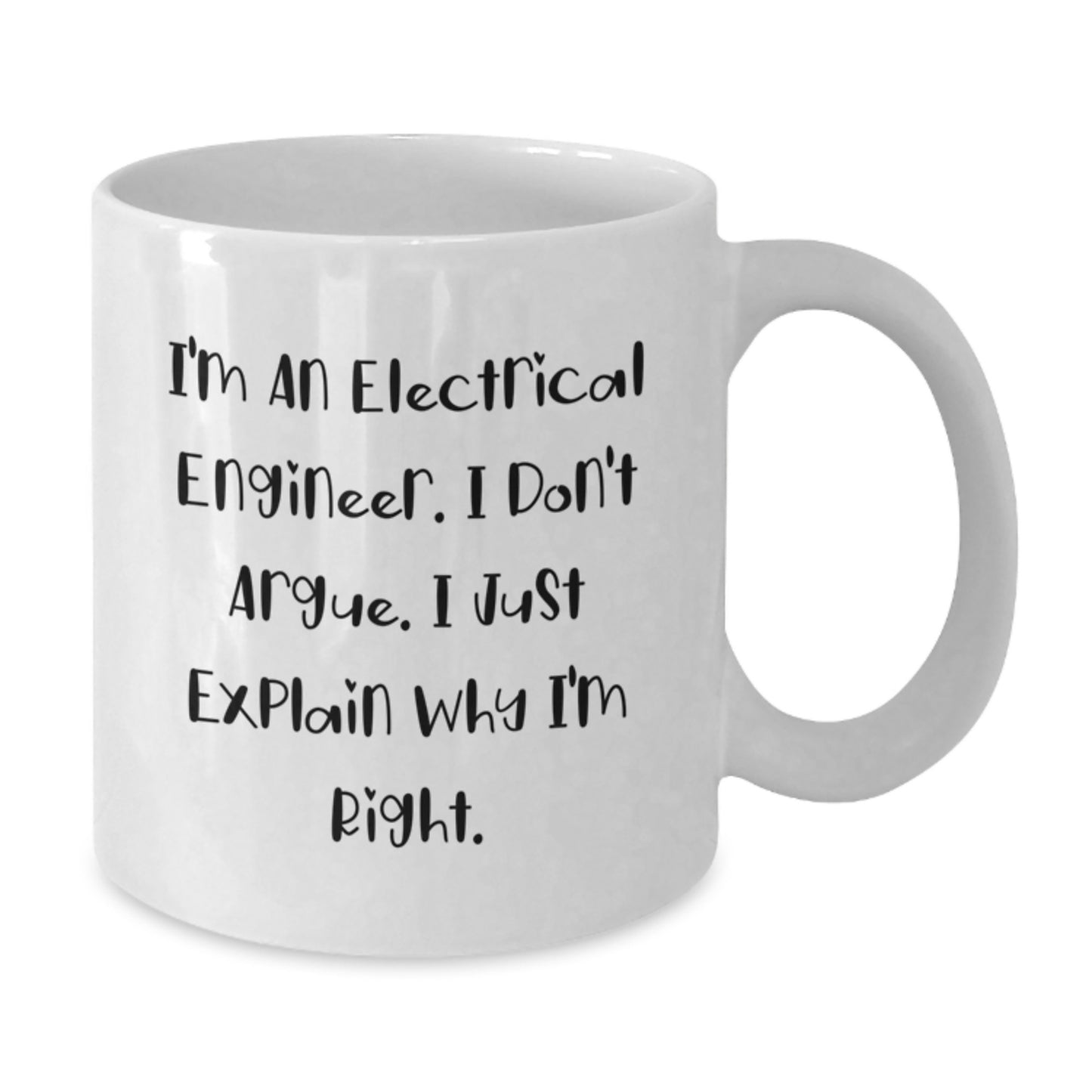 Funny Electrical Engineer White Coffee Mug Gifts from Men to Electrical Engineer Friends on Mother's Day Unique Gifts - Additional